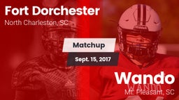 Matchup: Fort Dorchester vs. Wando  2017