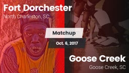 Matchup: Fort Dorchester vs. Goose Creek  2017