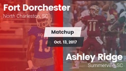 Matchup: Fort Dorchester vs. Ashley Ridge  2017