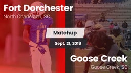 Matchup: Fort Dorchester vs. Goose Creek  2018