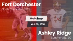 Matchup: Fort Dorchester vs. Ashley Ridge  2018