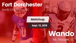 Matchup: Fort Dorchester vs. Wando  2019