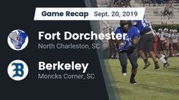 Recap: Fort Dorchester  vs. Berkeley  2019