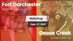 Matchup: Fort Dorchester vs. Goose Creek  2019