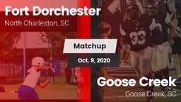 Matchup: Fort Dorchester vs. Goose Creek  2020