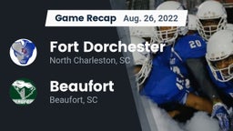 Recap: Fort Dorchester  vs. Beaufort  2022