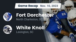 Recap: Fort Dorchester  vs. White Knoll  2023