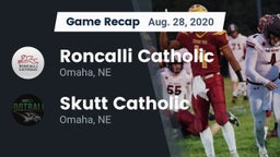 Recap: Roncalli Catholic  vs. Skutt Catholic  2020
