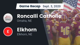 Recap: Roncalli Catholic  vs. Elkhorn  2020
