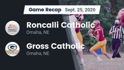 Recap: Roncalli Catholic  vs. Gross Catholic  2020