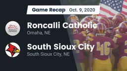 Recap: Roncalli Catholic  vs. South Sioux City  2020