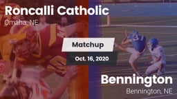 Matchup: Roncalli Catholic vs. Bennington  2020
