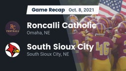 Recap: Roncalli Catholic  vs. South Sioux City  2021