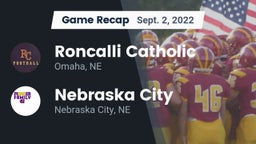 Recap: Roncalli Catholic  vs. Nebraska City  2022