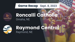 Recap: Roncalli Catholic  vs. Raymond Central  2023