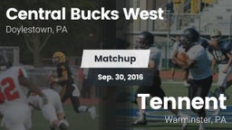 Matchup: Central Bucks West vs. Tennent  2016