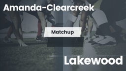 Matchup: Amanda-Clearcreek vs. Lakewood  2016