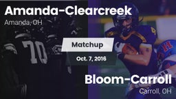 Matchup: Amanda-Clearcreek vs. Bloom-Carroll  2016