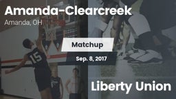 Matchup: Amanda-Clearcreek vs. Liberty Union 2017