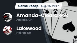 Recap: Amanda-Clearcreek  vs. Lakewood  2017