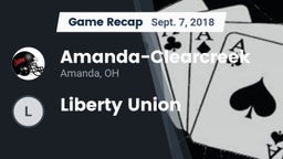 Recap: Amanda-Clearcreek  vs. Liberty Union  2018