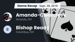 Recap: Amanda-Clearcreek  vs. Bishop Ready  2018