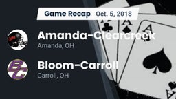 Recap: Amanda-Clearcreek  vs. Bloom-Carroll  2018
