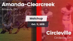 Matchup: Amanda-Clearcreek vs. Circleville  2019