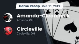 Recap: Amanda-Clearcreek  vs. Circleville  2019