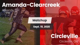 Matchup: Amanda-Clearcreek vs. Circleville  2020