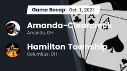 Recap: Amanda-Clearcreek  vs. Hamilton Township  2021