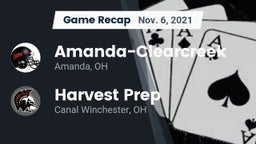 Recap: Amanda-Clearcreek  vs. Harvest Prep  2021