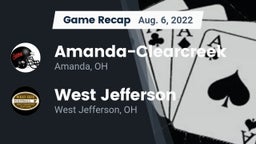 Recap: Amanda-Clearcreek  vs. West Jefferson  2022