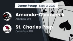 Recap: Amanda-Clearcreek  vs. St. Charles Prep 2022