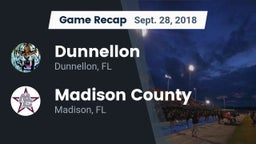 Recap: Dunnellon  vs. Madison County  2018