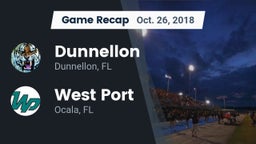 Recap: Dunnellon  vs. West Port  2018