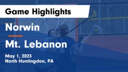 Norwin  vs Mt. Lebanon  Game Highlights - May 1, 2023