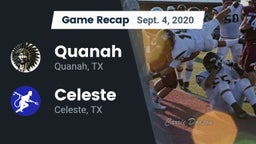 Recap: Quanah  vs. Celeste  2020