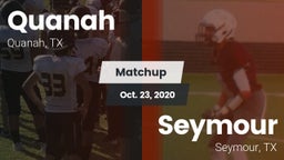 Matchup: Quanah vs. Seymour  2020