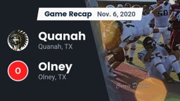 Recap: Quanah  vs. Olney  2020