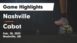Nashville  vs Cabot  Game Highlights - Feb. 28, 2023