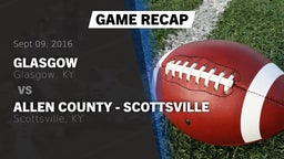 Recap: Glasgow  vs. Allen County - Scottsville  2016