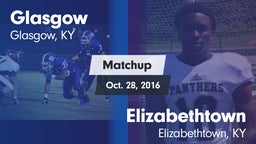 Matchup: Glasgow vs. Elizabethtown  2016