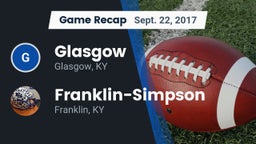 Recap: Glasgow  vs. Franklin-Simpson  2017