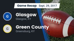 Recap: Glasgow  vs. Green County  2017
