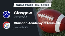Recap: Glasgow  vs. Christian Academy of Louisville 2020
