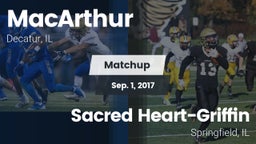 Matchup: MacArthur vs. Sacred Heart-Griffin  2017