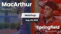 Matchup: MacArthur vs. Springfield  2018
