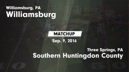 Matchup: Williamsburg vs. Southern Huntingdon County  2016