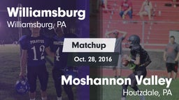 Matchup: Williamsburg vs. Moshannon Valley  2016
